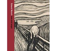 Edvard Munch – Love and Angst – 9 (British Museum) – Thames & Hudson