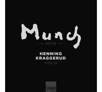 Edvard Munch Suite With Henning Kraggerud - Henning Kraggerud Compact Disc