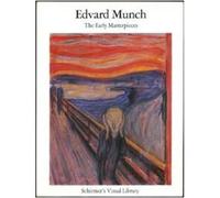 Edvard Munch Uwe Schneede Edvard Munch: Early Masterpieces (Paperback)