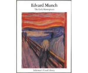 Edvard Munch Uwe Schneede Edvard Munch: Early Masterpieces (Paperback)
