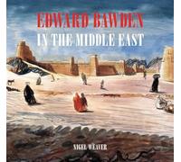 Edward Bawden in the Middle East