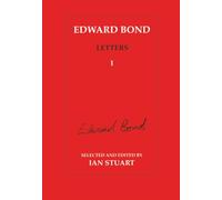 Edward Bond Letters: Volume 5 (Contemporary Theatre Studies)