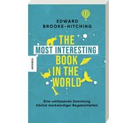 Edward Brooke-H The Most Interesting Book in the World: Eine umfasse (Paperback)