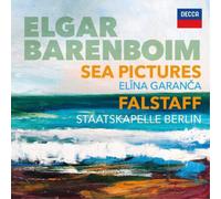 Daniel Barenboim Elna Garana Staatskapelle Berlin - Elgar: Sea Pictures. Falstaff