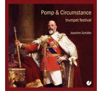 Edward Elgar Pomp & Circumstance: Trumpet Festival (CD) Album (US IMPORT)
