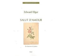 Edward Elgar-Salut d'Amour-Instrumental Work