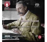 Edward Elgar: Short Orchestral Works [SACD Hybrid Multi-channel] - CDLX7354