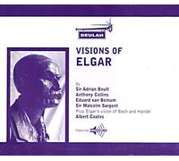 Edward Elgar - Visions of Elgar - Enigma Variations, Pomp and Circumstance, Second Symphony, Violin and Cello Concertos, Falstaff , Cockaigne etc plus arrangements of music by Bach and Handel