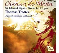 Edward Elgar : Works for Organ (Trotter) CD (2007) NEW Fast and FREE P & P
