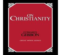 Edward Gibbon On Christianity Paperback Book Edward Gibbon Multicolor