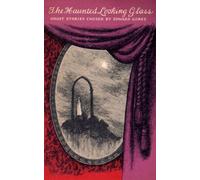 Edward Gorey The Haunted Looking Glass (Paperback)