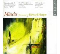 Edward Harper - Miracles - The Music of Edward Harper