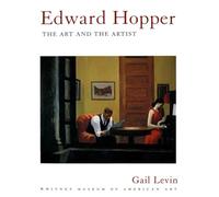 Edward Hopper: The Art and the Artist