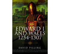 Edward I and Wales, 1254-1307