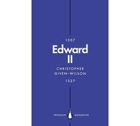 Edward II (Penguin Monarchs): The Terrors of Kingship