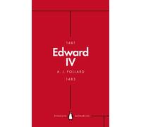 Edward IV (Penguin Monarchs) : The Summer King