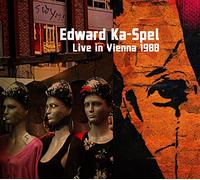 Ka-spel Edward - Live In Vienna 1988 [CD]