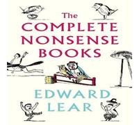 Edward Lear The Complete Nonsense Books Hardback in White Edward Lear White