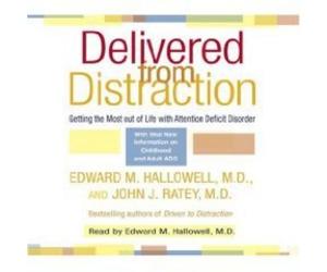 Edward M. Hallo Delivered from Distraction: Getting the Most out of Life wi (CD)
