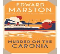 Edward Marston Murder on the Caronia Paperback Book in White Edward Marston White