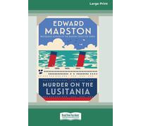 Edward Marston Murder on the Lusitania [Standard Large Print] Paperback Book Edward Marston Multicolor
