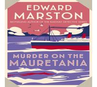 Edward Marston Murder on the Mauretania Paperback Book in White Edward Marston White