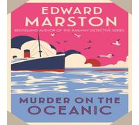 Edward Marston Murder on the Oceanic Paperback Book in White Edward Marston White
