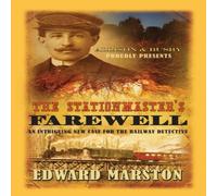 Edward Marston The Stationmaster's Farewell Paperback Book in White Edward Marston White