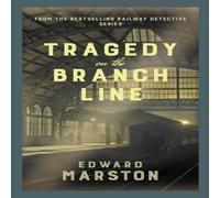Edward Marston Tragedy on the Branch Line Paperback Book in White Edward Marston White
