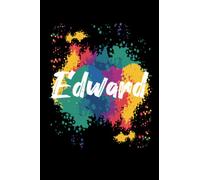 Edward Notebook: Personalized Notebook/journal With Name For Piper , Birthday Gift For boy and men, Size 6x9, 120 Page background black matte, Edward