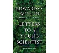 Edward O. Wilson - Letters to a Young Scientist - Paperback - C245z