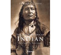 Edward S. Curtis: The North American Indian: The Complete Portfolios (Klotz) (2005-11-25)