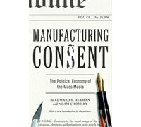 Edward S. Herman - Manufacturing Consent The Political Economy of t - P2222z