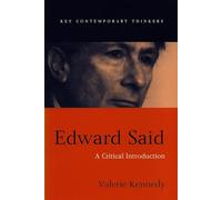 Edward Said: A Critical Introduction (Key Contemporary Thinkers)