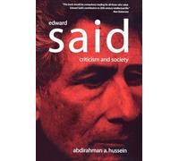 Edward Said: Criticism and Society