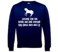 Edward Sinclair Sweatshirt Navy XS (8) 'IF You CAN Read This Please Put ME Back ON My Horse '