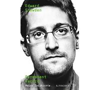 Edward Snowden Kay Greiners Permanent Record: Meine Geschichte (Paperback)