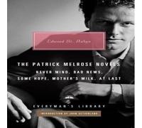 Edward St Aubyn The Patrick Melrose Novels Hardback Book Edward St Aubyn Multicolor