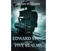 Edward Sting and the Five Realms