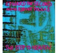 EDWARD THA SECOND THE RED HOT POLKAS-TWO STEP