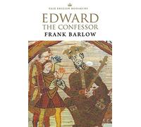 Edward the Confessor (The English Monarchs Series)