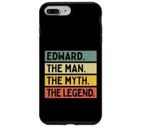 Edward The Man The Myth The Legend Funny Personalized Quote Case for iPhone 7 Plus/8 Plus