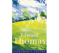 Edward Thomas (EVERYMAN POETRY)
