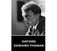 Edward Thomas - Oxford
