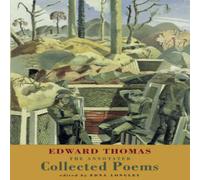 Edward Thomas The Annotated Collected Poems Paperback Book in White Edward Thomas White