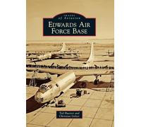 Edwards Air Force Base (Images of Aviation)