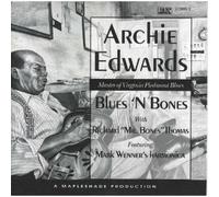 Edwards, Archie - Blues N Bones