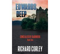 Edwards Deep (Concealed By Darkness)