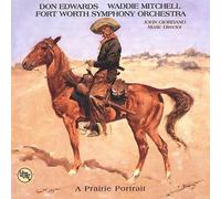 Edwards,Don & Waddie Mitchell - A Prairie Portrait