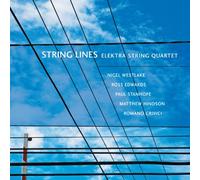 Edwards/Hindson/Westlake/Stanhope - String Lines - Quartets by Australian Composers